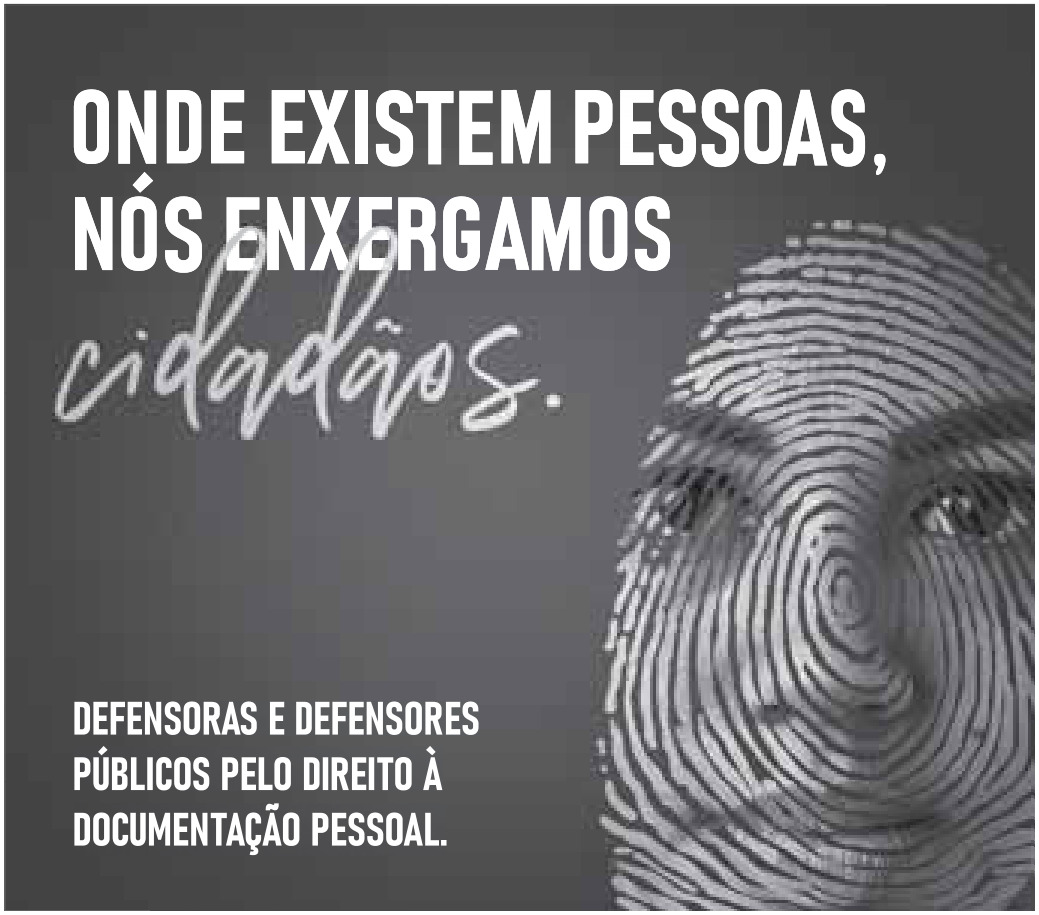 Texto IV - Campanha "Onde existem pessoas, nós enxergamos cidadãos"